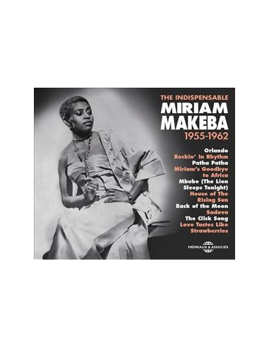 MIRIAM MAKEBA - The indispensable 1955-1962 (coffret 3 CD)