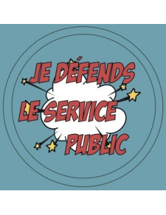 Autocollant Je défends le service public