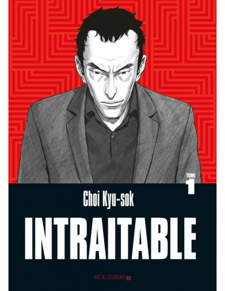 Intraitable (t. 1 une BD de Choi Kyu-sok)