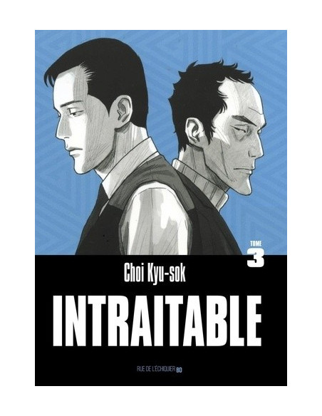 Intraitable (t. 3 une BD de Choi Kyu-sok)