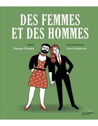 Des femmes et des hommes (E. Plantel, L. Gutierrez)