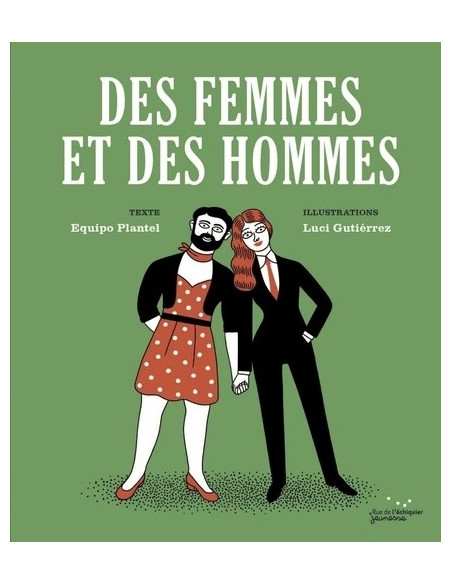 Des femmes et des hommes (E. Plantel, L. Gutierrez)