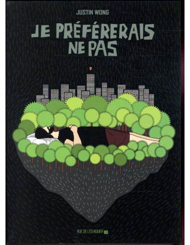 Je préfèrerais ne pas (une BD de Justin Wong)