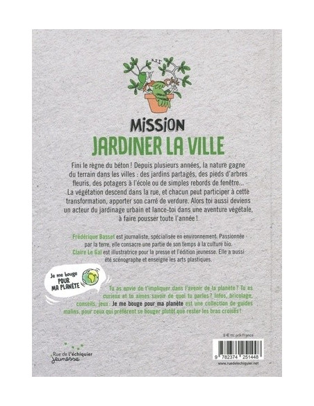 Mission Jardiner la ville (Frédérique Basset, Claire Le Gal)