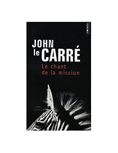 Le chant de la mission (John Le Carré)